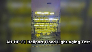 AH-HP-F1 Heliport-Flutlicht – Alterungstest